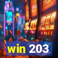 win 203